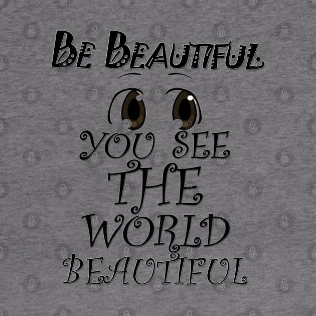 be beautiful by sarahnash